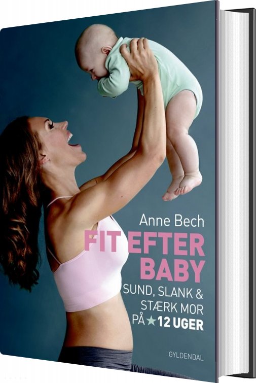 Fit Efter Baby - Anne Bech - Bog