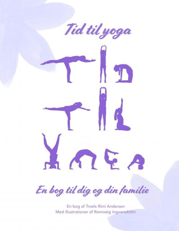 Tid Til Yoga - Troels Rimi Andersen - Bog