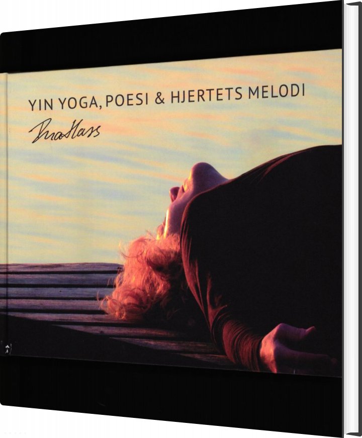 Yin Yoga, Poesi & Hjertets Melodi - Ina Hass - Bog
