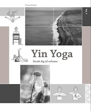 Yin Yoga-Yvonne Hansen-Bog