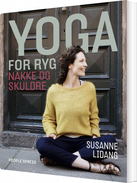 Yoga For Ryg, Nakke Og Skuldre - Susanne Lidang - Bog