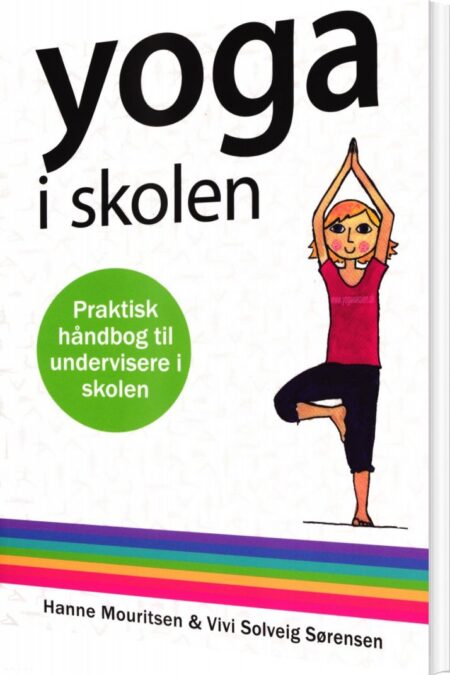 Yoga I Skolen - Hanne Mouritsen - Bog