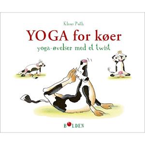 Yoga for køer-Klaus Puth-Bog