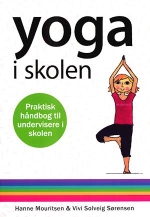 Yoga i skolen-Hanne Mouritsen